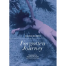 Forgotten Journey