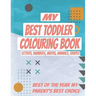 My Best Toddler Colouring Book: Kids Colouring Book with Letters, Numbers, Maths, Animals, Shapes to learn. ALL-IN-ONE, Let your kid get smarter