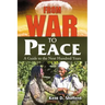From War to Peace: A Guide to the Next Hundred Years