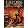 The House Across the Way