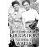 Education Without Walls