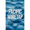 Pacific Wiretap
