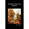 The Book of the Farm. Volume I. (Hardcover)