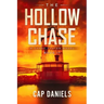 The Hollow Chase: A Chase Fulton Novel