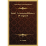 Bede's Ecclesiastical History Of England