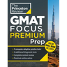 Princeton Review GMAT Focus Premium Prep: 3 Full-Length Cat Practice Exams + 2 Diagnostic Tests + Complete Content Review