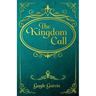 The Kingdom Call