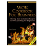 Wok Cookbook for Beginners