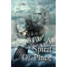 A Spirit of Place