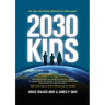 2030 Kids: We Are the Rising Heroes of the Planet