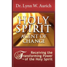 Holy Spirit: Agent of Change