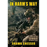 In Harm's Way: Surviving the Zombie Apocalypse