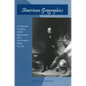 American Geographics: U.S. National Narratives and the Representation of the Non-European World, 1830-1865