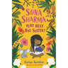 Sona Sharma, Very Best Big Sister?