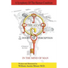 THE KEYS to the DOORS OF PERCEPTION: A Portrait of the Artist IN THE MIND OF MAN