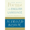 The Best Poems of the English Language: From Chaucer Through Robert Frost
