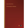 On the Genesis of Species
