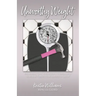 Unworthy Weight: Reclaiming Your Worth From a Number on a Scale and Finding True Identity in Christ