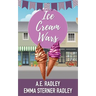 Ice Cream Wars: A lesbian romance novella