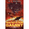 The Way Station Gambit