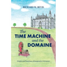 The Time Machine and the Domaine: Origins and Functions of Imaginative Literature