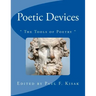 Poetic Devices: The Tools of Poetry