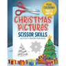 Christmas Pictures Scissor Skills Activity Book For Kids: Coloring and Cutting Practice for Ages 3-5