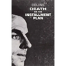Death on the Installment Plan