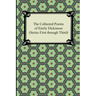 The Collected Poems of Emily Dickinson (Series First Through Third)