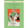 Alice's Adventures in Wonderland and Through the Looking-Glass - With Sixteen Full-Page Illustrations by Blanche McManus
