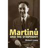 Martinu and the Symphony