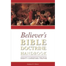Believer's Bible Doctrine Handbook: Eighty Christian Truths