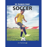 My Favorite Sport: Soccer
