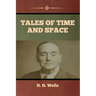 Tales of Time and Space