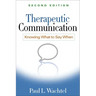 Therapeutic Communication: Knowing What to Say When