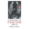 A History of Fascism, 1914-1945