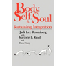 Body Self & Soul