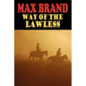 Way of the Lawless