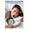 From Sleep Deprivation to Sleep Tight with 12 Effective Yoga Poses: Natural Sleep Aids to Good Night's Sleep at Home Without Spending a Penny