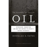 The Scramble for African Oil: Oppression, Corruption and War for Control of Africa's Natural Resources
