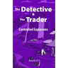 The Detective and the Trader: Controlled Explosions