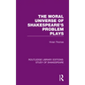 The Moral Universe of Shakespeare's Problem Plays