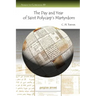 The Day and Year of Saint Polycarp's Martyrdom