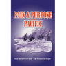 Pain and Purpose in the Pacific: True Reports of War