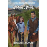 A Man's Worth Horse Doctor Adventures