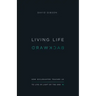 Living Life Backward: How Ecclesiastes Teaches Us to Live in Light of the End