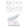 Sensitivity of the Spirit: Learning to Stay in the Flow of God's Direction