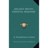 Ancient Mystic Oriental Masonry
