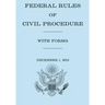 Federal Rule of Civil Procedure With Forms