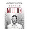 Beyond a Million: The Entrepreneur's Playbook for Expanding Wealth, Freedom and Time